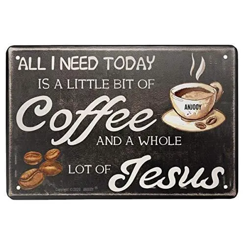 Anjooy ‘All I Need Today Is Coffee’ Tin Sign – 8×12 Inch Rustic Iron Mesh Café & Diner Wall Art For Home Or Business 1