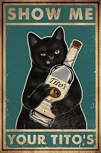Cat & Tito’S Retro Tin Sign – 8" × 12" Humorous Metal Wall Art For Coffee Shops & Home Bars 1